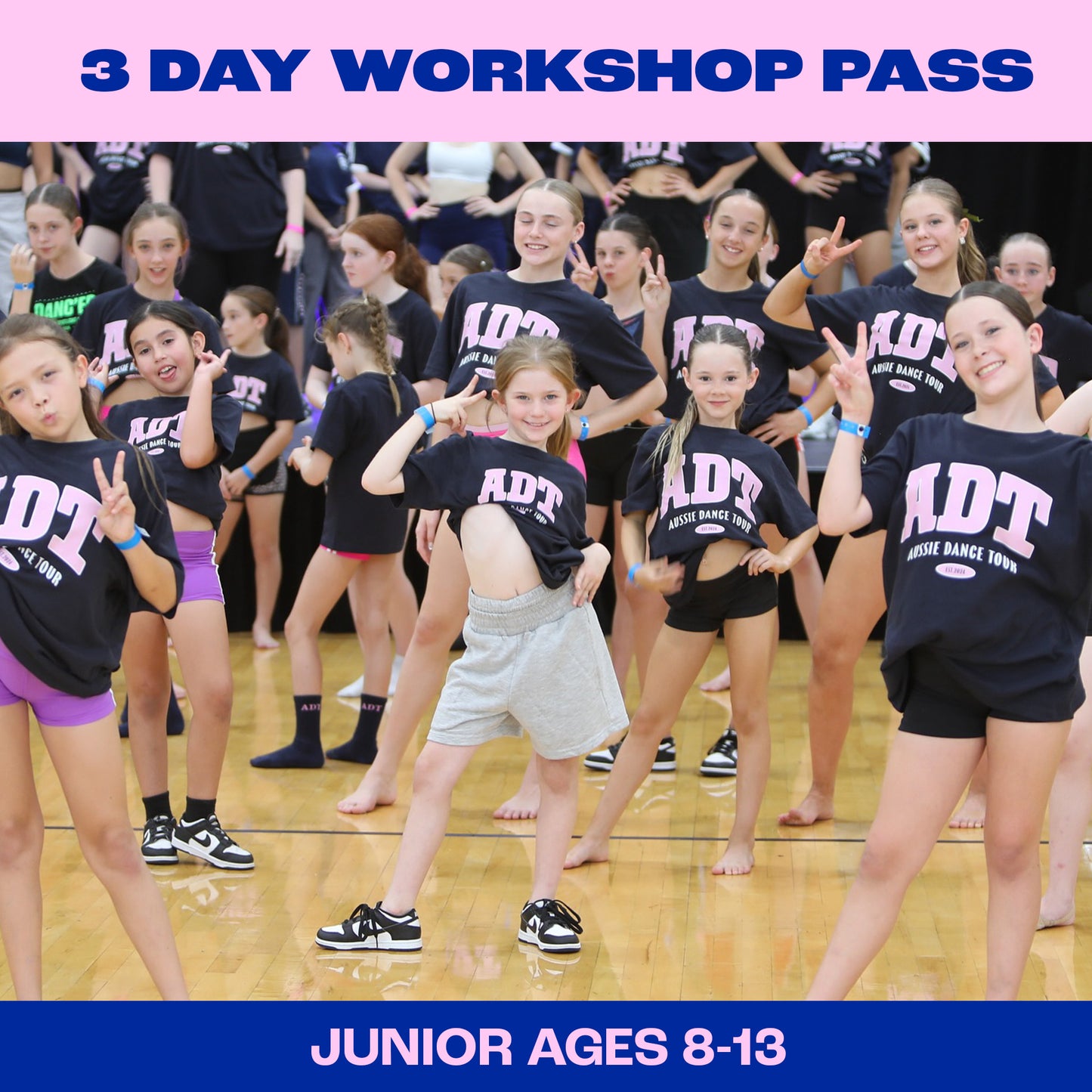 3 Day Workshop Pass Junior (AGE: 8 - 13)